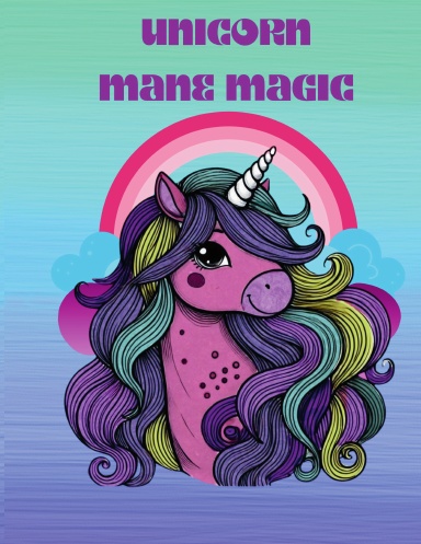 Unicorn Mane Magic