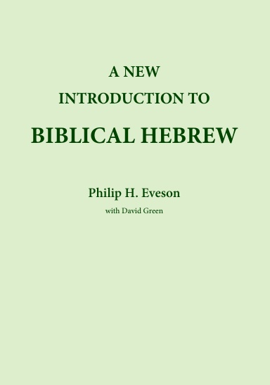 A New Introduction to Biblical Hebrew
