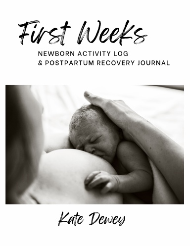 First Weeks