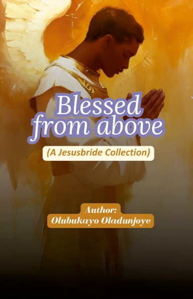 Blessed From Above