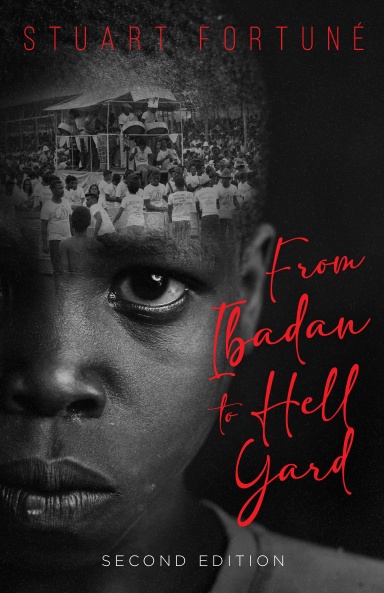 From Ibadan To Hell Yard