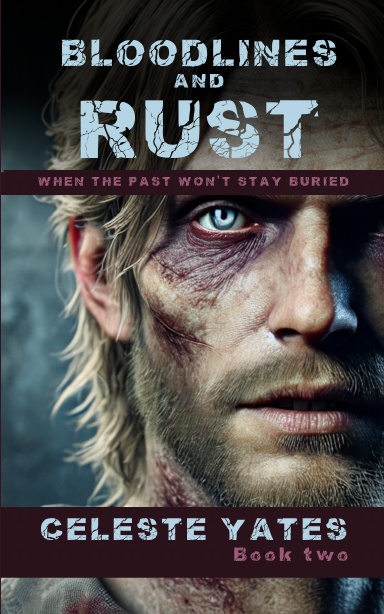 Bloodlines and Rust