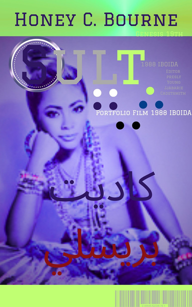 Sult By Honey Cocaine Bourne Editor Presly Young Jjabarie Cadetsmith