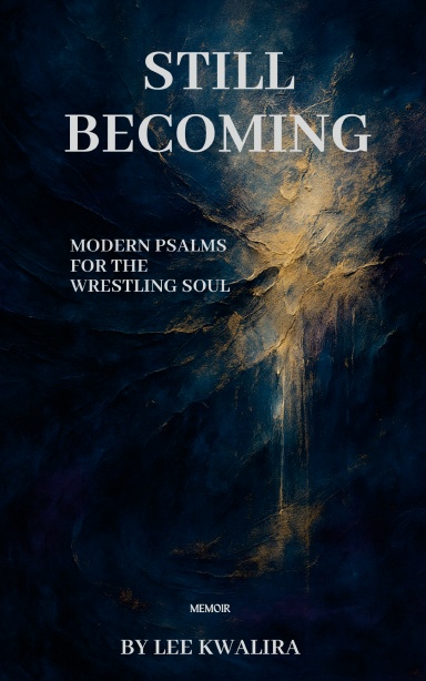 Still Becoming