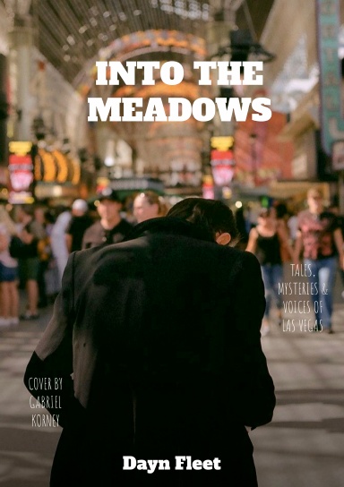 Into the Meadows