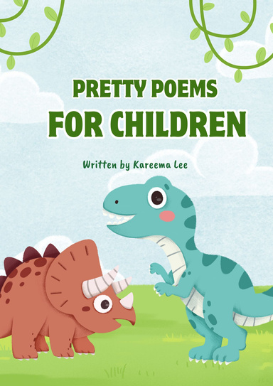 Pretty Poems For Children by Kareema Lee