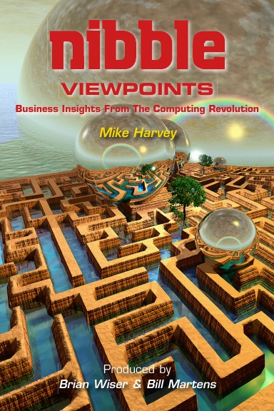 Nibble Viewpoints: Business Insights From The Computing Revolution