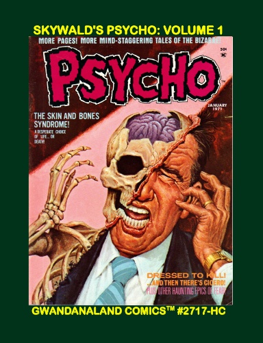 Skywald's Psycho: Volume 1 (HC)