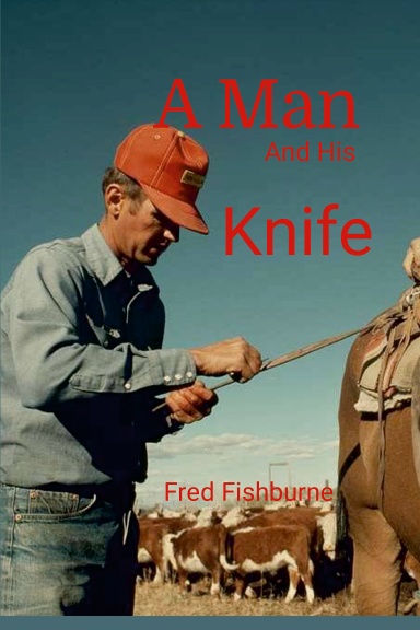 A Man and His Knife (Paperback)