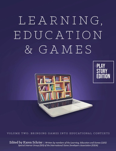 Learning, Education & Games: Volume Two