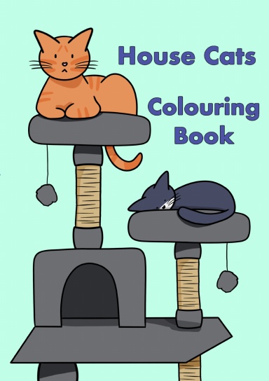 House Cats Colouring Book
