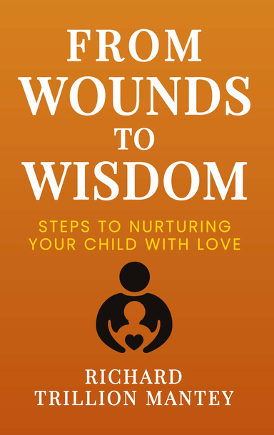From Wounds to Wisdom