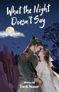 What the Night Doesn’t Say
