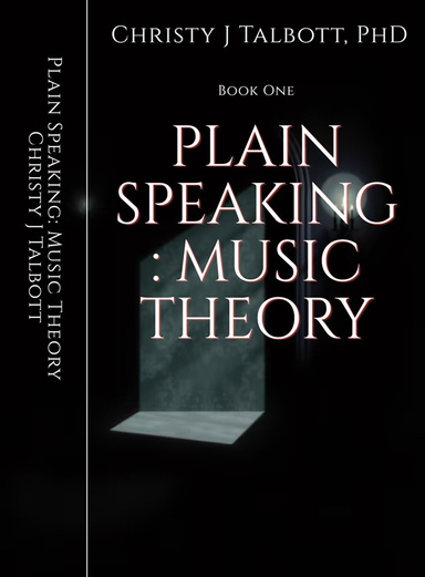 Plain Speaking: Music Theory!