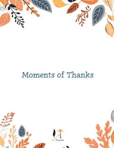 Moments of Thanks