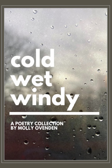 Cold Wet Windy