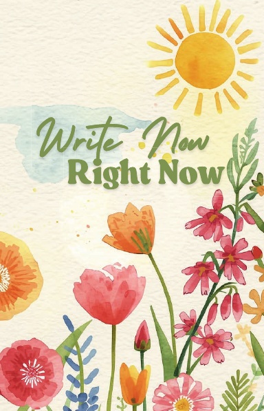 Write Now, Right Now - Summer Edition 2