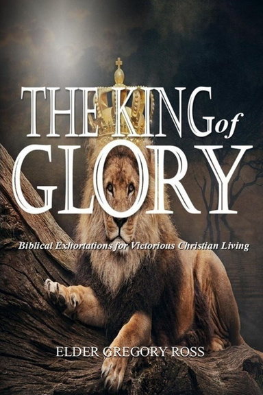 The King of Glory