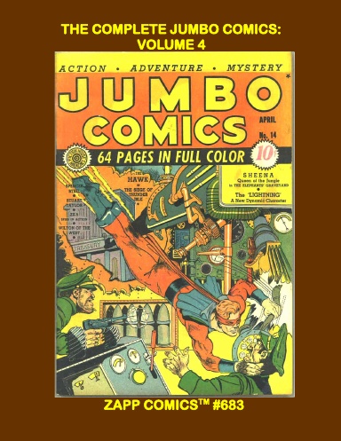 The Complete Jumbo Comics: Volume 4