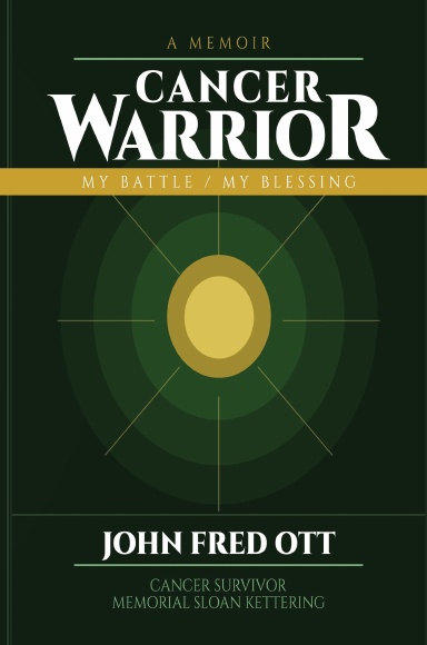 A MEMOIR CANCER WARRIOR: