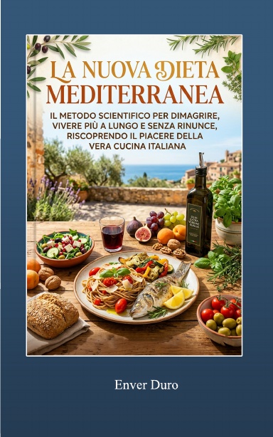 LA NUOVA DIETA MEDITERRANEA