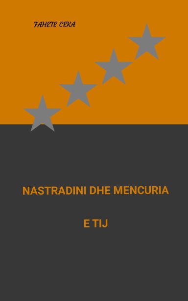 NASTRADINI DHE MENCURIA E TIJ