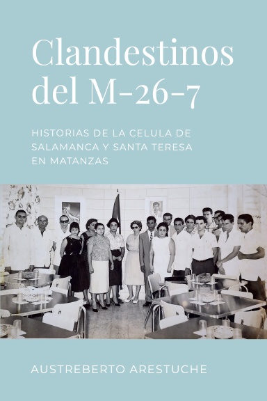 Clandestinos del M-26-7