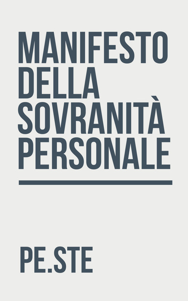 Manifesto della Sovranità Personale