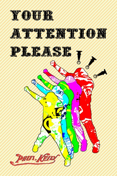YOUR ATTENTION PLEASE!