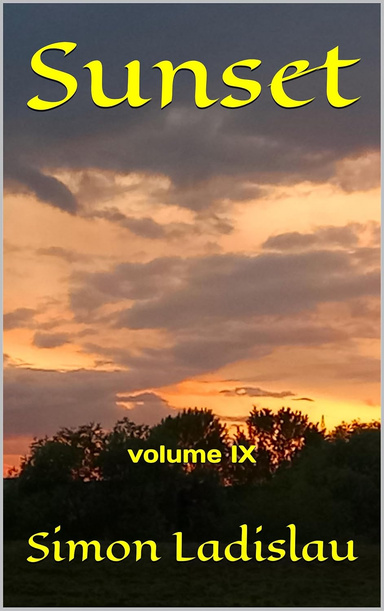 Sunset, volume IX