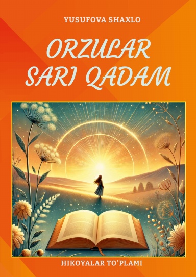 ORZULAR SARI QADAM