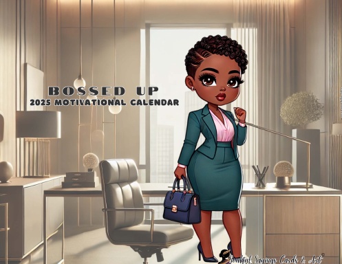 Bossed Up 2025 Motivational Calendar