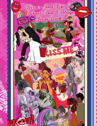 Romantic Kiss and Lips To Cut Out And Collage