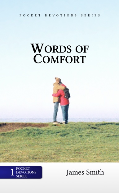Words of Comfort