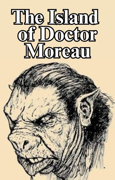 The Island of Doctor Moreau