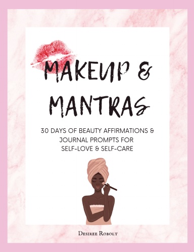 Makeup & Mantras