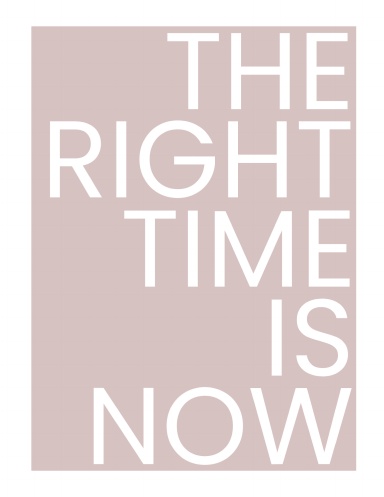 The Right Time is Now - Dot Journal - Shades of Pink