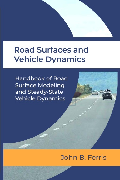 Road Surfaces and Vehicle Dynamics