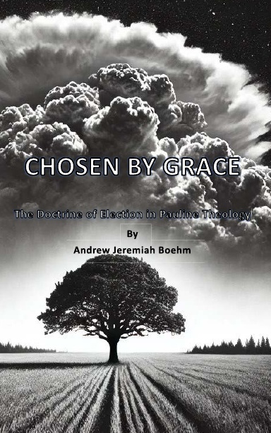 CHOSEN BY GRACE