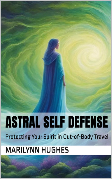 Astral Self Defense