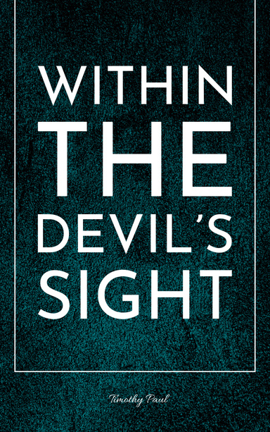 Within The Devil's Sight