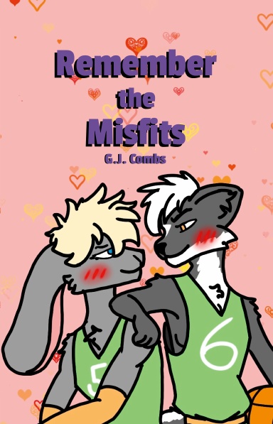 Remember the Misfits - Hardcover