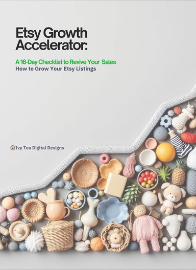 16-Day Etsy Growth Checklist for Sellers: Proven Strategies to Boost Your Shop’s Success