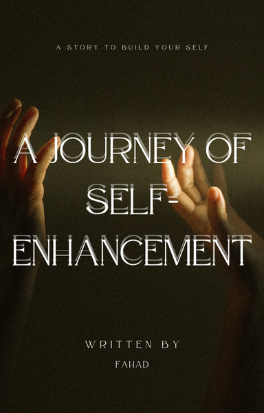 A journey to self enchancement