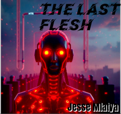 The Last Flesh