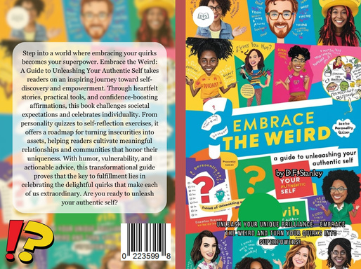 Embrace the Weird A Guide to Unleashing Your Authentic Self