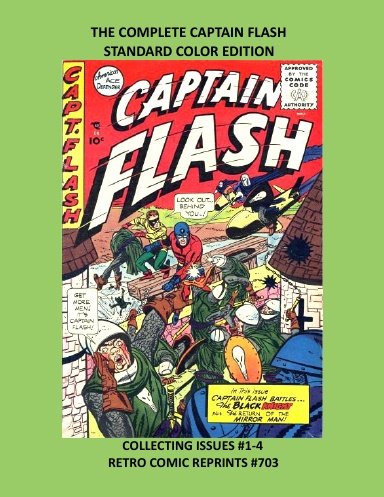 THE COMPLETE CAPTAIN FLASH STANDARD COLOR EDITION