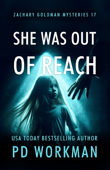She Was Out of Reach