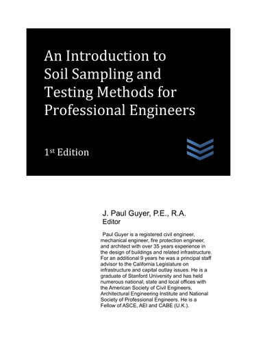 An Introduction to Soil Sampling and Testing Methods for  Professional Engineers