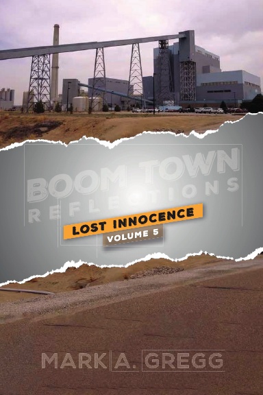 Lost Innocence (Boom Town Reflections Volume 5)